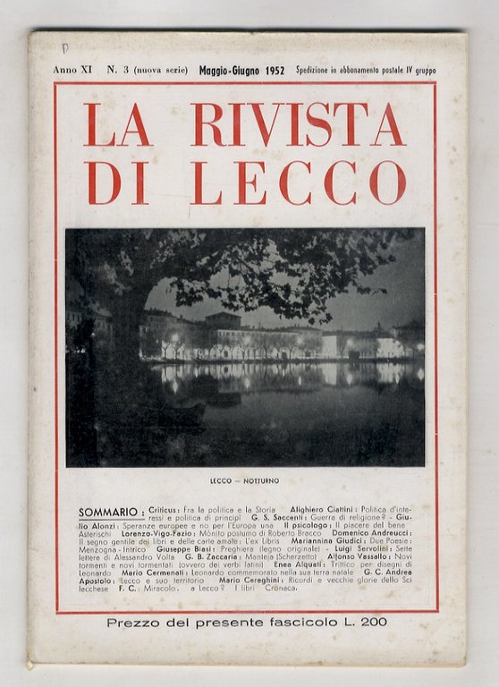 RIVISTA di Lecco. Anno XI. 1952. Nn. 1 (gennaio), 2 (marzo-aprile), 3 (maggio giugno), 4 (luglio-agosto), 5 (settembre-ottobre).