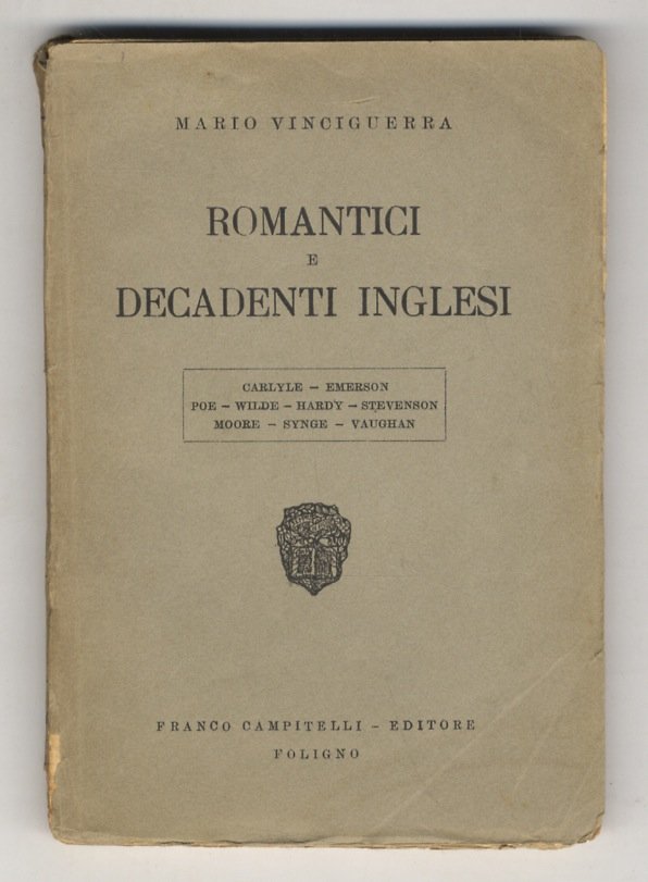 Romantici e decadenti inglesi. (Carlyle - Emerson - Poe - …