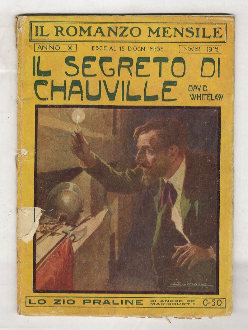 ROMANZO (IL) mensile. Anno X. 1912: fascicolo n. 11. Novembre …