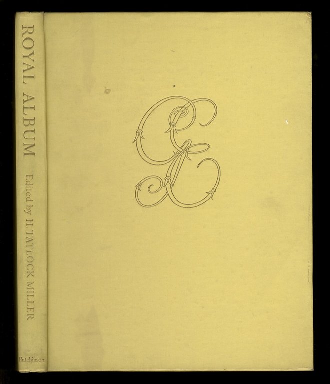 Royal Album. Designed & Decorated by Loudon Sainthill.(A. Bryant: Royal …