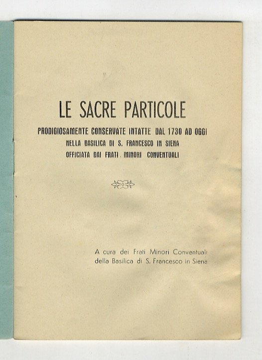 Sacre particole prodigiosamente conservate intatte dal 1730 ad oggi nella … | Immagine principale