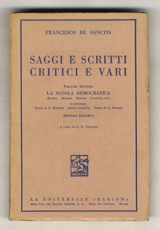 Saggi e scritti critici e vari. Seconda ristampa. A cura …