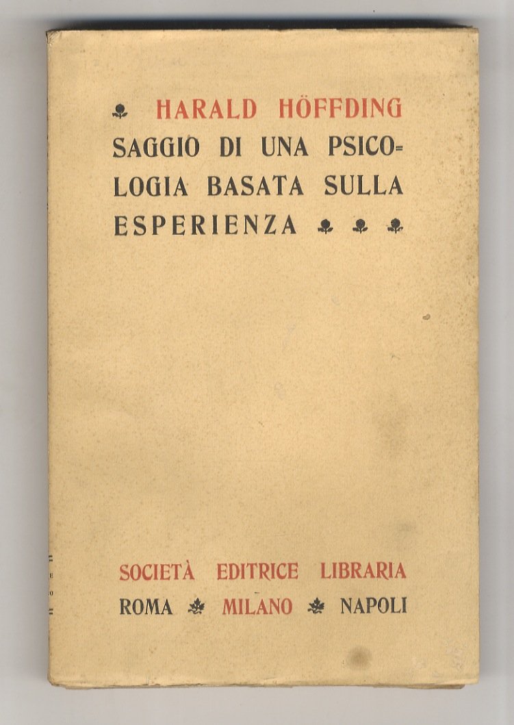 Saggio di una psicologia basata sulla esperienza. Traduzione del dr. …