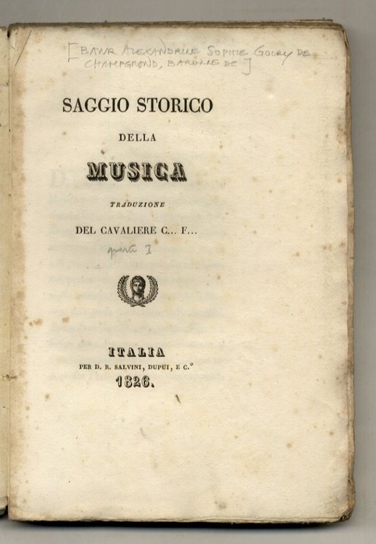 Saggio storico della Musica. Traduzione del cavaliere C.F. Parte prima.