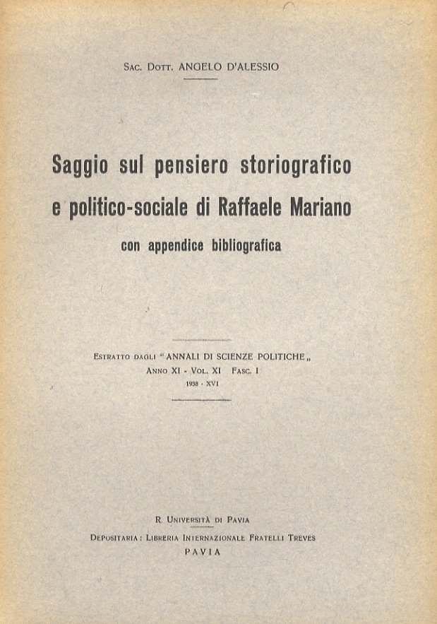 Saggio sul pensiero storiografico e politico-sociale di Raffaele Mariano, con …
