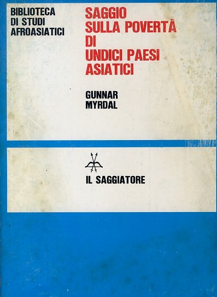 Saggio sulla povertà di undici paesi asiatici. Una ricerca patrocinata …