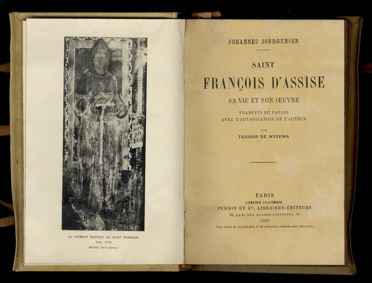 Saint François d'Assise. Sa vie et son oeuvre. Traduit de …
