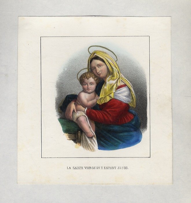 SAINTE (LA) Vierge et l'Enfant Jesus. [La Vergine e il …