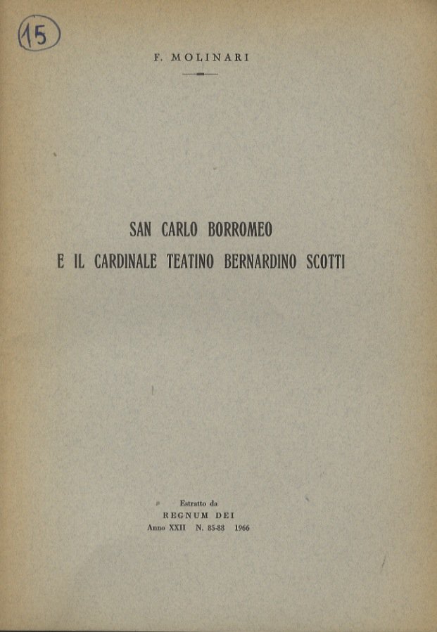 San Carlo Borromeo e il cardinale teatino Bernardino Scotti. (Unito …