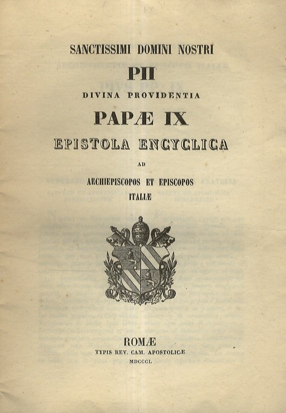 Sanctissimi Domini Nostri Pii Divina Providentia Papae IX, epistola encyclica …