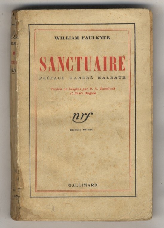 Sanctuaire. Préface d'André Malraux. Traduit de l'anglais par R.N. Raimbault …