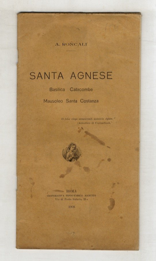 Santa Agnese. Basilica. Catacombe. Mausoleo Santa Costanza.