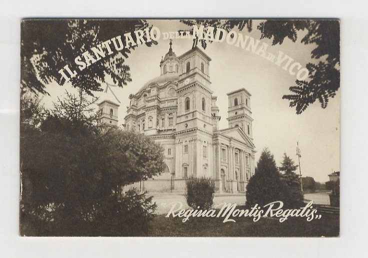 Santuario (Il) della Madonna di Vico: “Regina Montis Regalis”. | Immagine principale