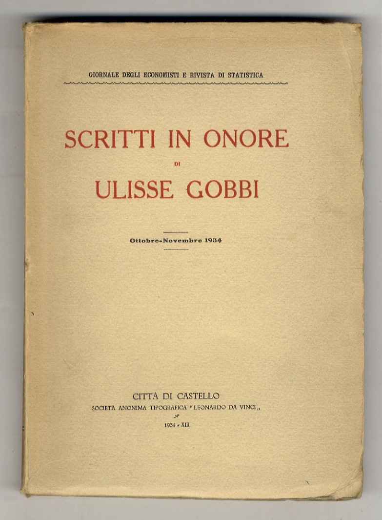 SCRITTI in onore di Ulisse Gobbi. Ottobre-novembre 1934.