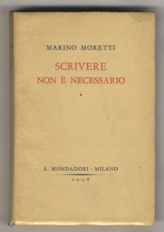 Scrivere non è necessario. Umori e segreti di uno scrittore …