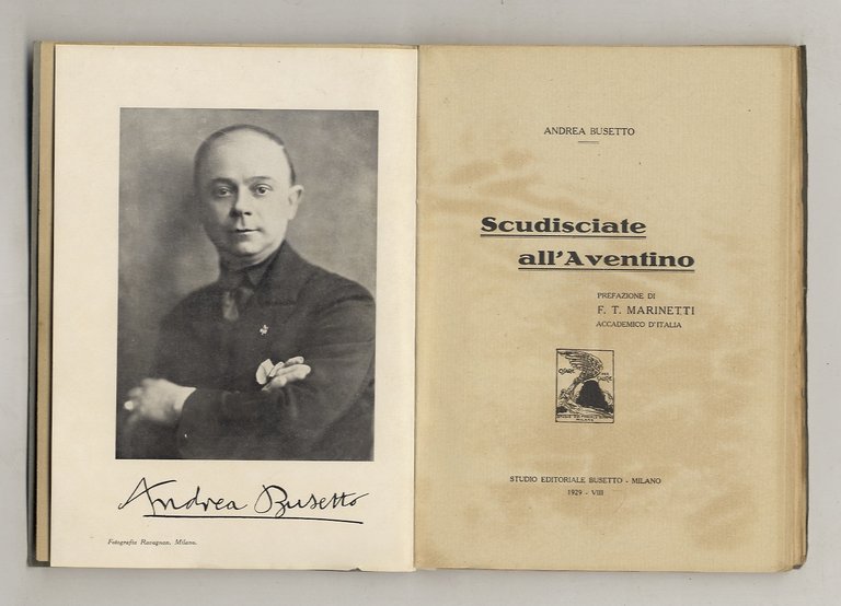 Scudisciate all'Aventino. Prefazione di F.T. Marinetti, accademico d'Italia.