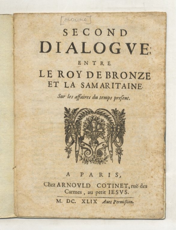 Second Dialogue entre le Roy de Bronze et la Samaritaine, …
