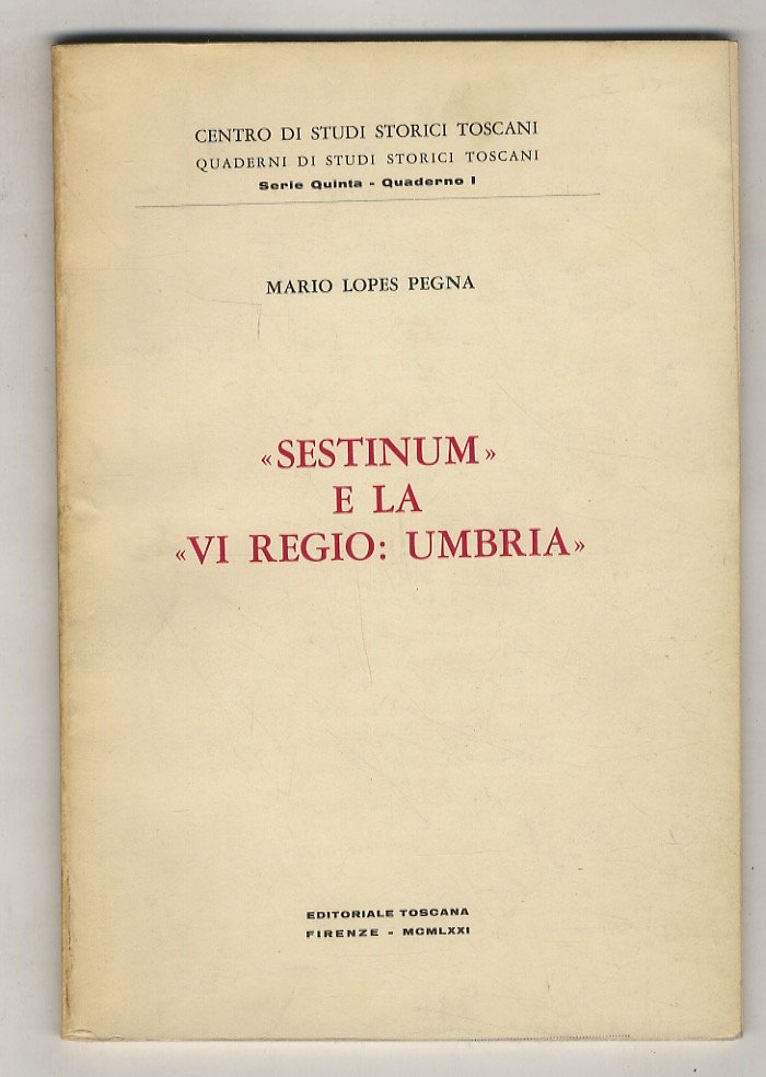 Sestinum e la "VI Regio: Umbria"