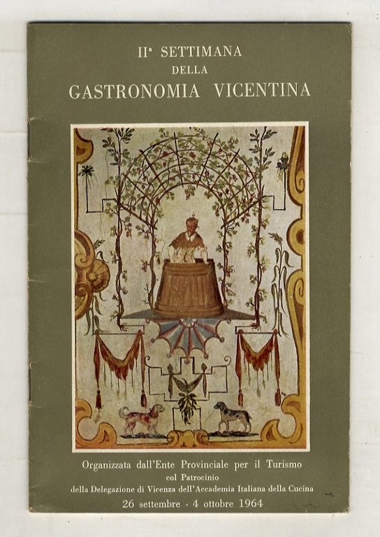 Settimana (IIa) della Gastronomia Vicentina: 26 settembre - 4 ottobre …