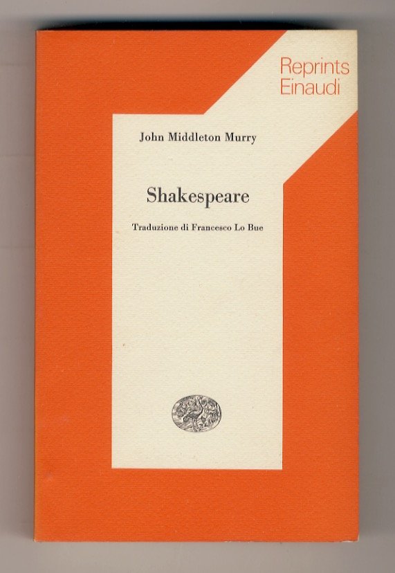 Shakespeare. Traduzione di Francesco Lo Bue.