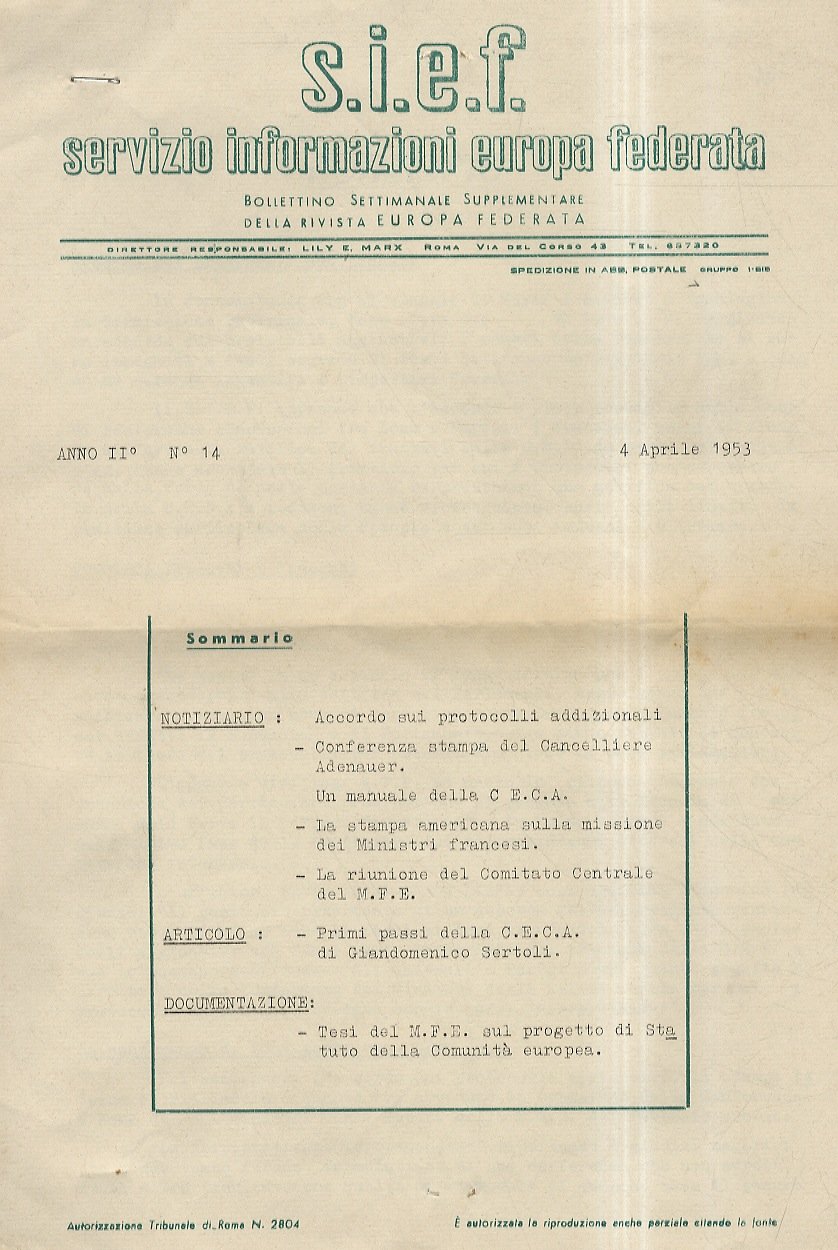 SIEF. Servizio Informazioni Europa Federata. Bollettino Settimanale Supplementare della rivista …