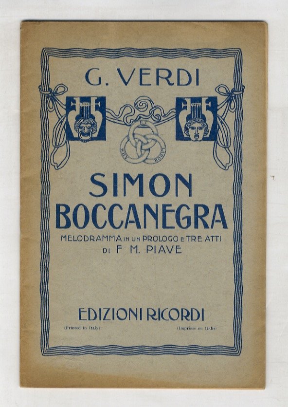 Simon Boccanegra. Melodramma in unprologo e tre atti di F.M. …