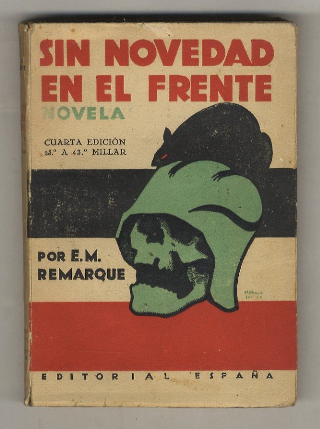 Sin novedad en el frente. Novela. Traducido del aleman por …