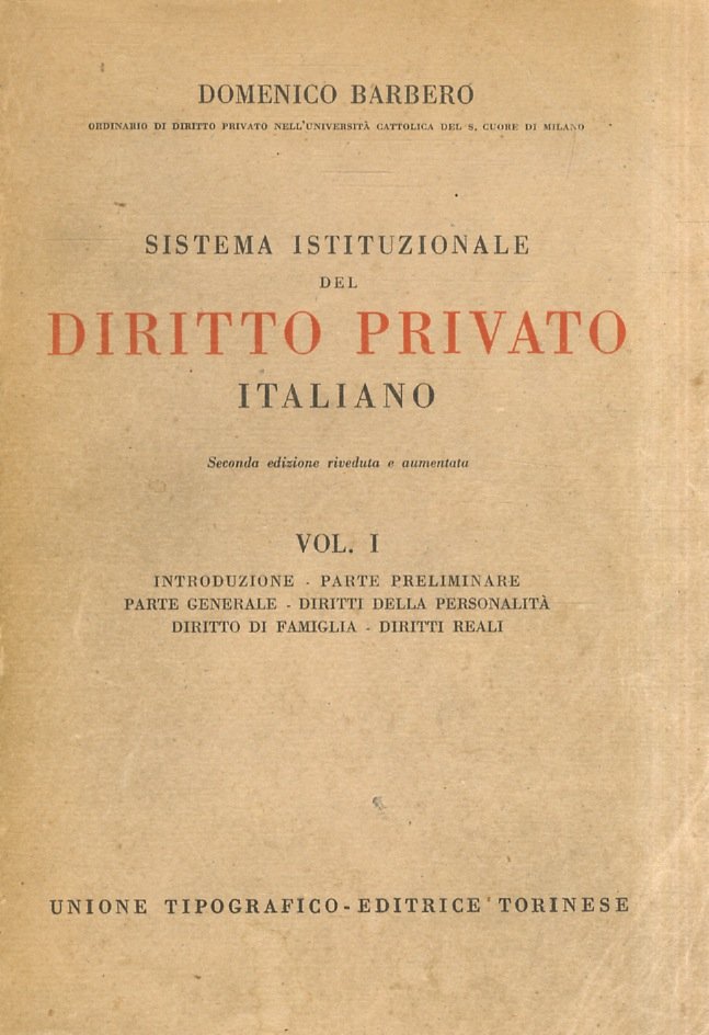 Sistema istituzionale del diritto privato italiano. Seconda edizione riveduta e …