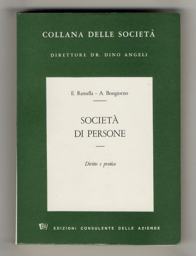 Società di persone. Diritto e pratica.