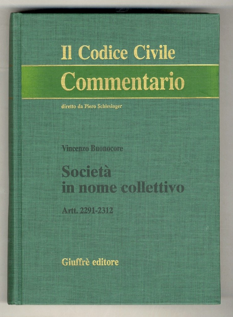 Società in nome collettivo. Artt. 2291-2312. | Immagine principale