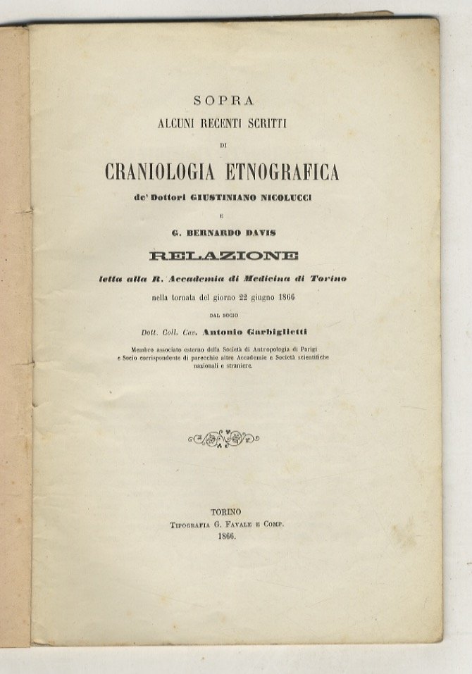 Sopra alcuni recenti scritti di craniologia etnografica de' Dottori Giustiniano …