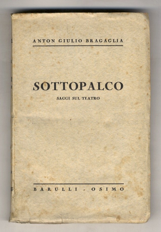 Sottopalco. Saggi sul teatro.