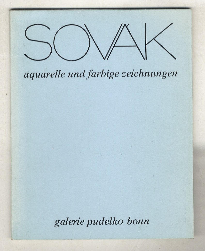 Sovák. Aquerelle und farbige zeichnungen.