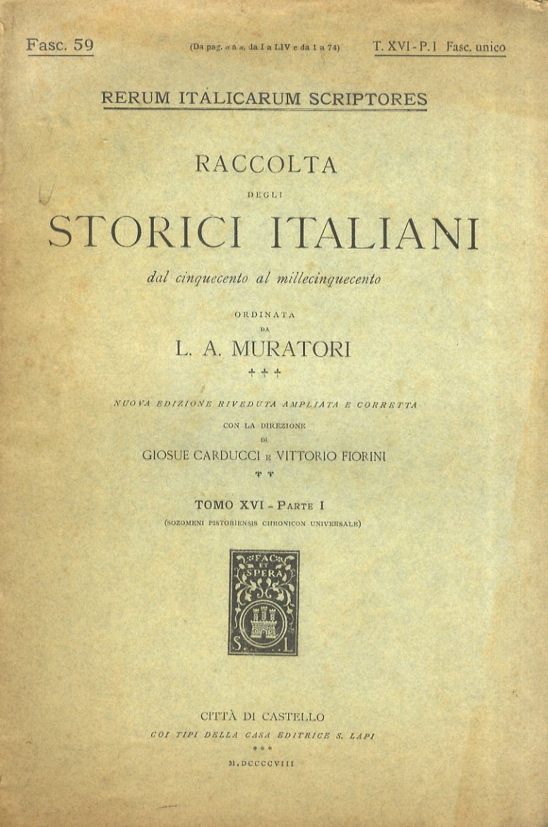 Sozomeni pistoriensis presbyteri Chronicon Universale [aa. 1411-1455]. A cura di …