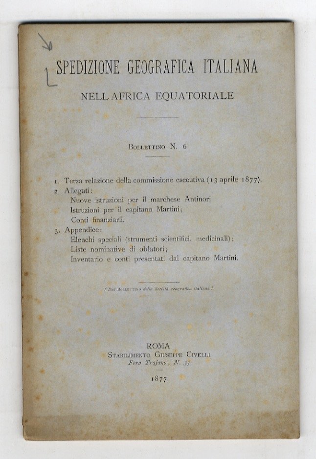 SPEDIZIONE Geografica Italiana nell'Africa Equatoriale. Bollettino n. 6. 1: Terza …