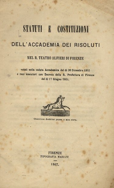 STATUTI e costituzioni dell'Accademia dei Risoluti nel R. Teatro Alfieri …