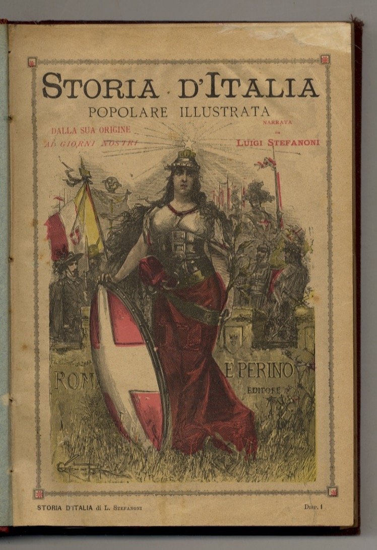 Storia d'Italia popolare illustrata, dalla sua origine ai giorni nostri.
