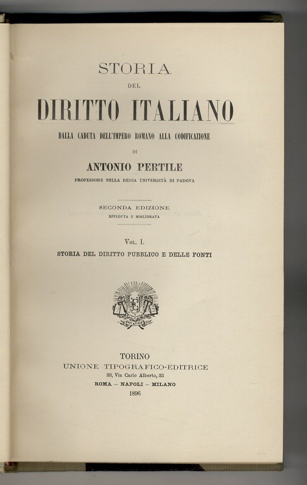 Storia del diritto italiano dalla caduta dell'Impero romano alla codificazione. …
