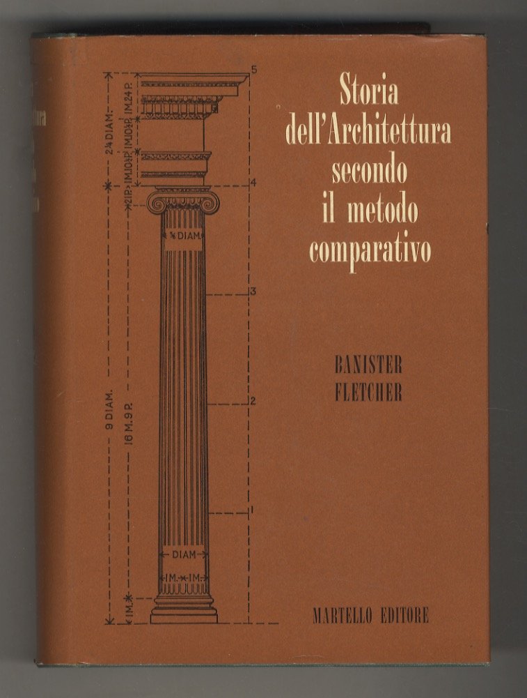 Storia dell'Architettura secondo il metodo comparativo. Versione italiana e note …