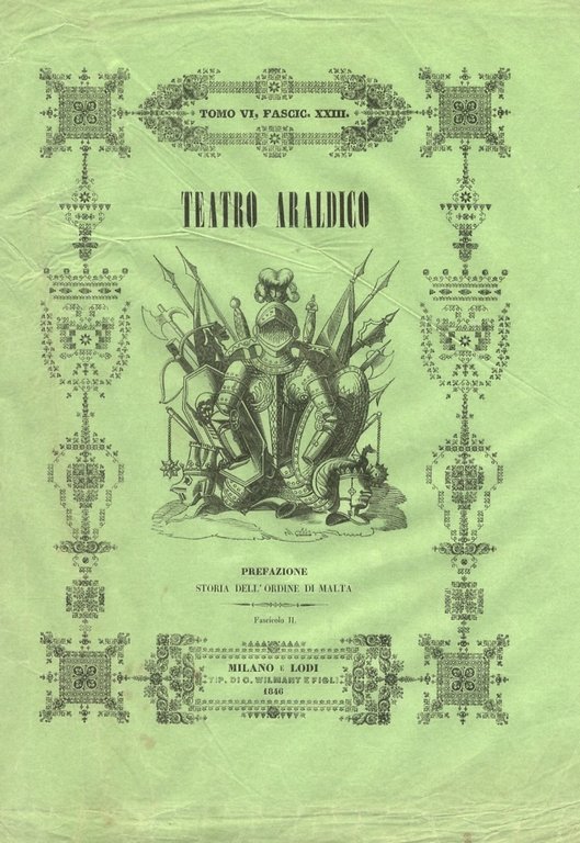 Storia dell'ordine di Malta ne' suoi gran maestri e cavalieri …