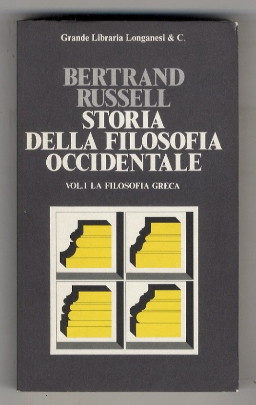 Storia della filosofia occidentale e dei suoi rapporti con le …