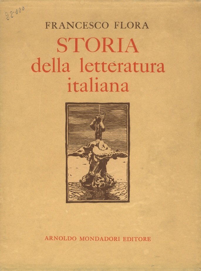 Storia della letteratura italiana. Nuova edizione riveduta e ampliata. Volume …