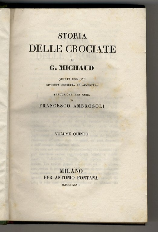 Storia delle Crociate (.) Quarta edizione riveduta corretta ed aumentata. … | Immagine Gallery 1