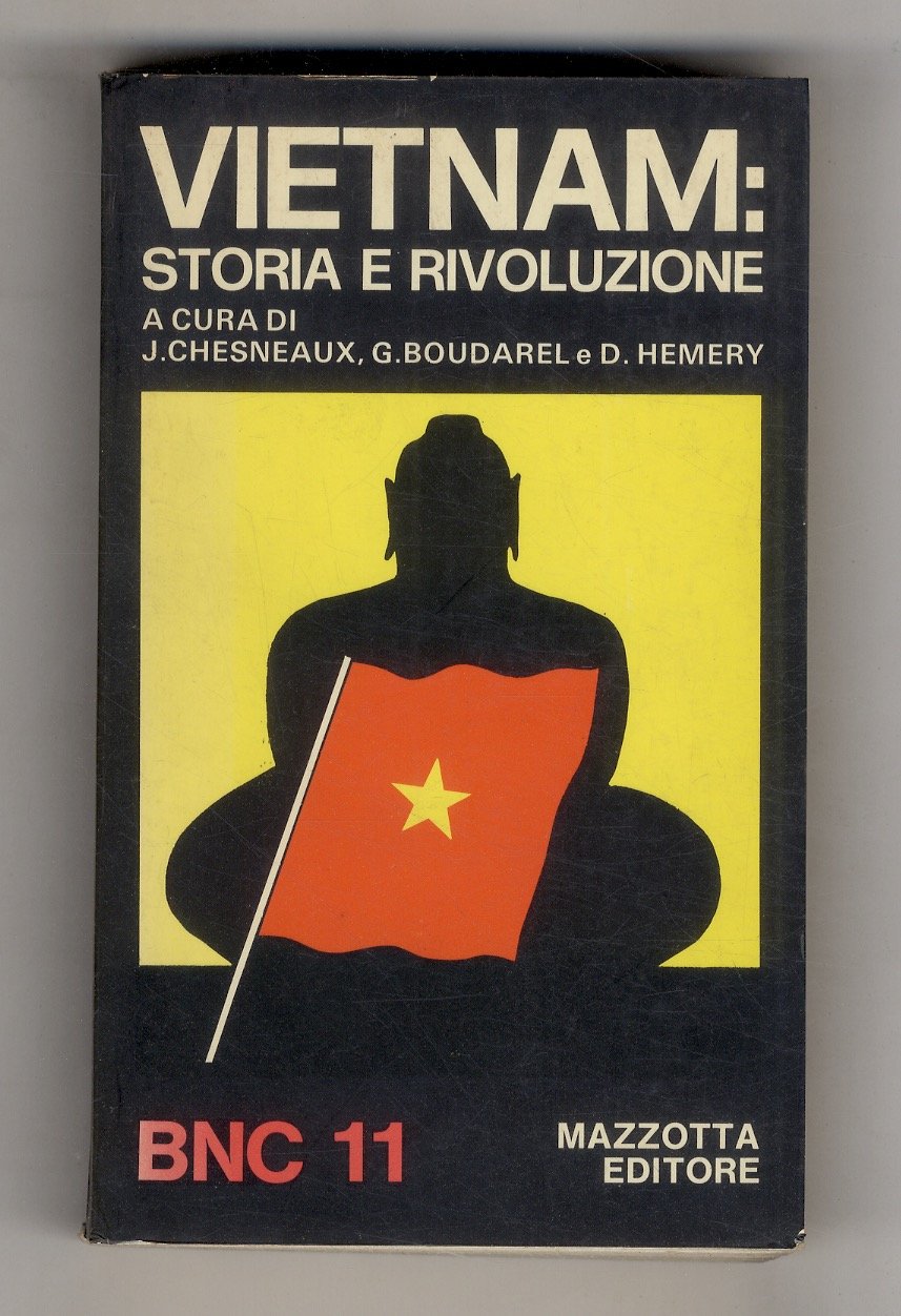 Storia e rivoluzione in Vietnam. [.].