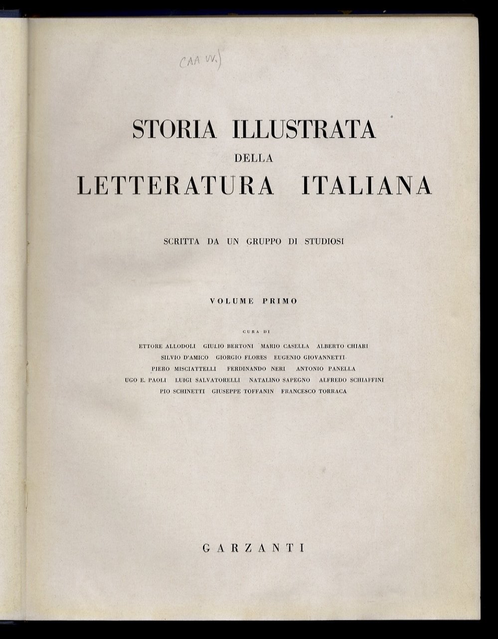 STORIA Illustrata della letteratura italiana scritta da un gruppo di …