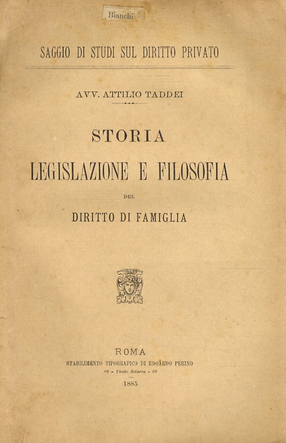 Storia, legislazione e filosofia del diritto di famiglia.