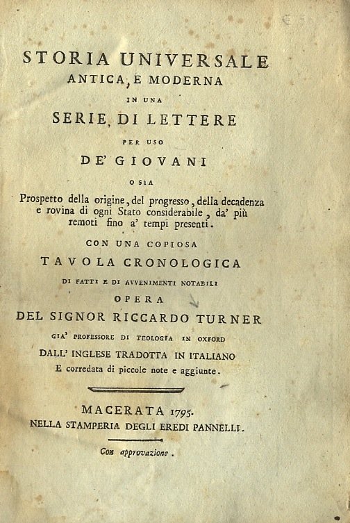 Storia universale antica e moderna in una serie di lettere …