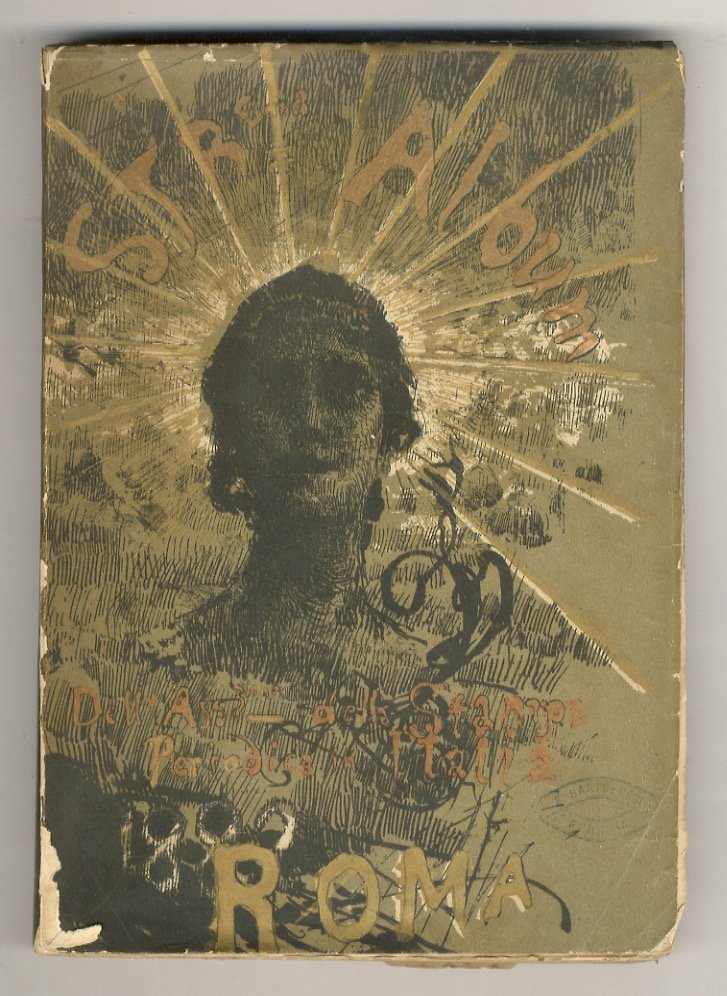 STRENNA-ALBUM della Associazione della Stampa Periodica in Italia. Anno secondo …