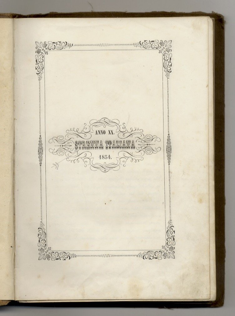 Strenna Italiana. Anno XX. (Scritti di: F. Odorici, G. Zoncada, …