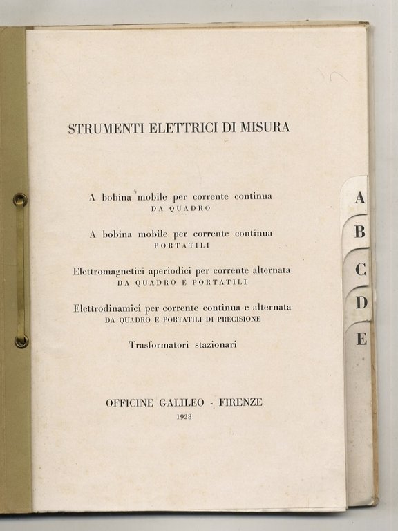 Strumenti elettrici di misura. Officine Galileo - Firenze. (A bobina …